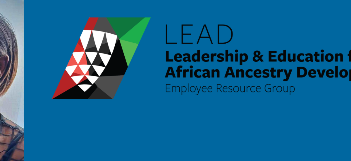 Katrina Williams smiling, LEAD logo, Leadership & Education for African Ancestry Development, Employee Resource Group banner.